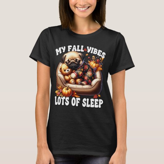 女性、男性、子供、睡眠大好きな人向けの可愛い秋のパグのデザイン Tシャツ (正面)