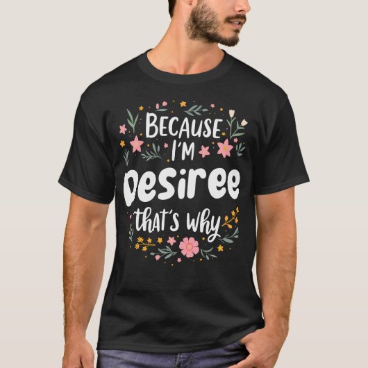 女性 私はデジレーだから Tシャツ (正面)