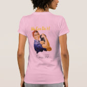 女性"私達はそれを"してもいいです Tシャツ (裏面)