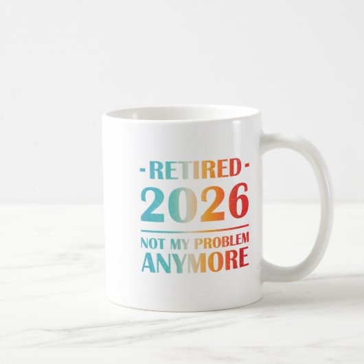 女性 退職 2026 もう私の問題ではない 面白い コーヒーマグカップ (右)