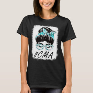 女性CMA認定メディカルアシスタントMessy Bun W Tシャツ