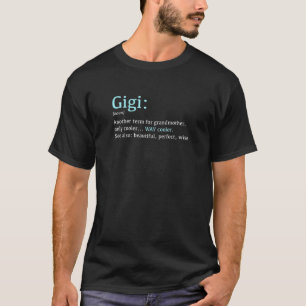 女性Gigi定義おもしろい名詞別の用語 Tシャツ