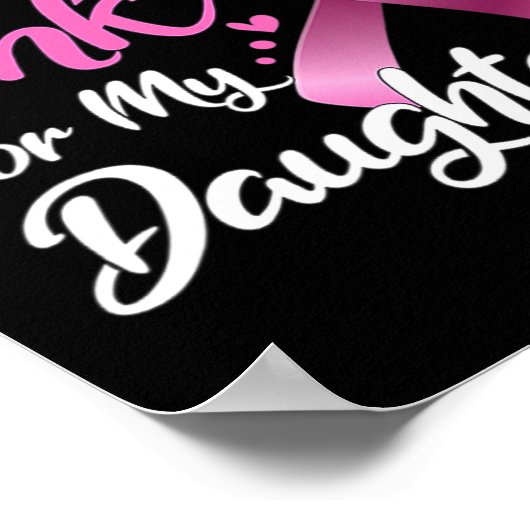 女性I衣服ピンク私の娘の乳がんAw ポスター (角)