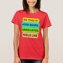 女性Tシャツ赤SO_THIS_IS_HOW_BEING_GRADED_ Tシャツ