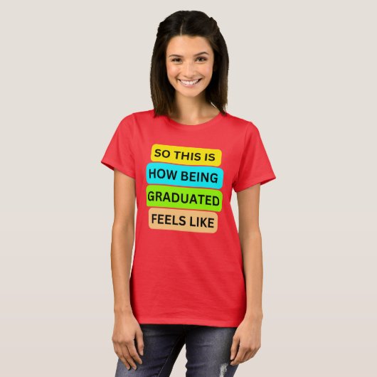 女性Tシャツ赤SO_THIS_IS_HOW_BEING_GRADED_ Tシャツ (正面フル)