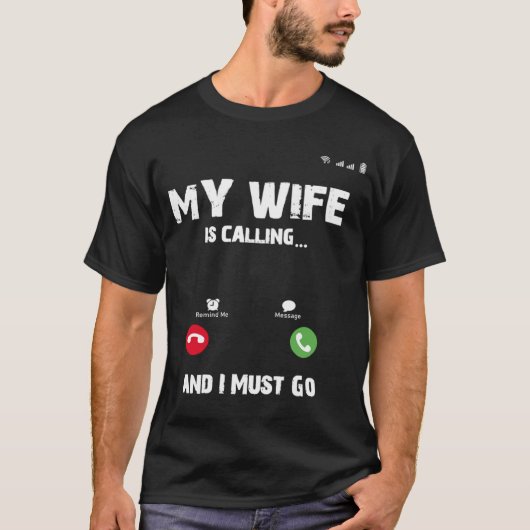 女房が行かないと言っている Tシャツ (正面)