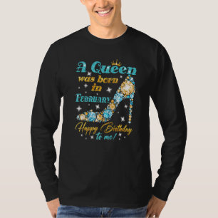 女王が2月生まれに私のハッピーバースデーに来た Tシャツ