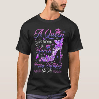 女王が3月に生まれ来たハイヒール誕生日 Tシャツ
