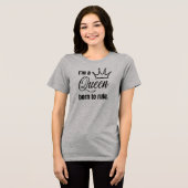 女王に生まれつき Tee トライブレンドTシャツ (正面全面)