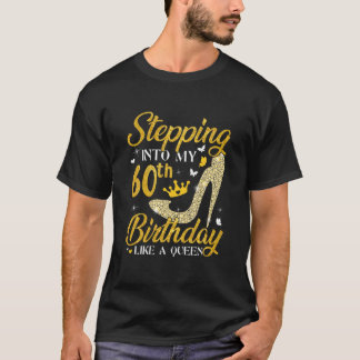 女王のように60誕生日に入る Tシャツ