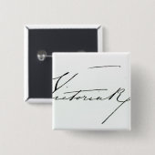 女王のビクトリア署名(紙でペンとインク 缶バッジ (正面&裏面)