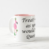 女王のフラミンゴように私を扱って下さい ツートーンマグカップ (正面左)