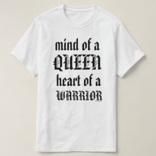 女王の心。 戦士のハート Tシャツ