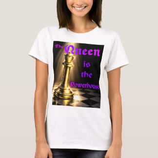 女王はパワーの源。チェスTシャツ Tシャツ
