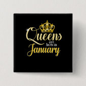 女王は1月の女性の女の子の誕生日で生まれます 缶バッジ (正面)