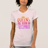 女王は12月に生まれます Tシャツ (正面)