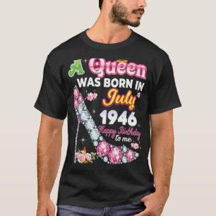 女王は1946生まれ年7月に幸せ76誕生日だった Tシャツ
