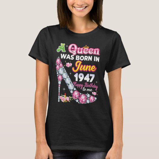 女王は1947生まれ年6月に幸せ75誕生日だった Tシャツ (正面)