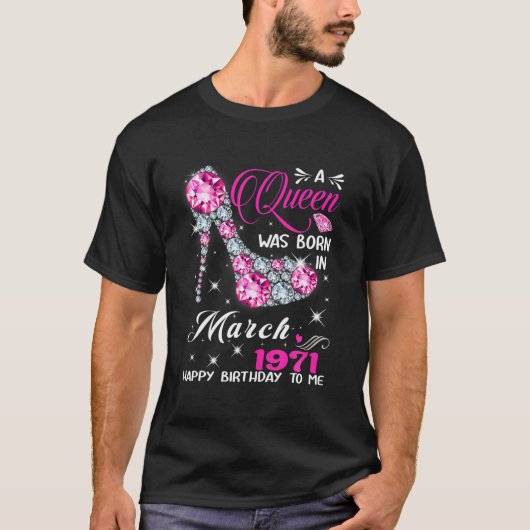 女王は1971年生まれ3月に51番目の誕生日ギフトだった Tシャツ (正面)