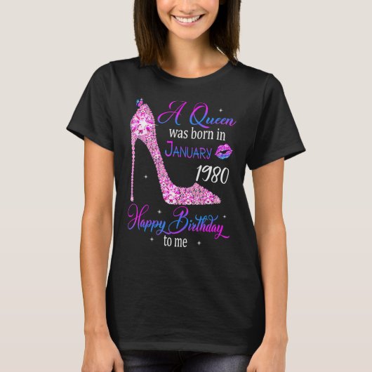 女王は1980年生まれ1月43日誕生日 Tシャツ (正面)