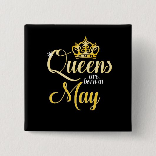 女王は5月の女性の女の子の誕生日で生まれます 缶バッジ (正面)