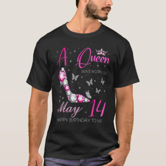女王は5月14生まれ日の誕生日 Tシャツ