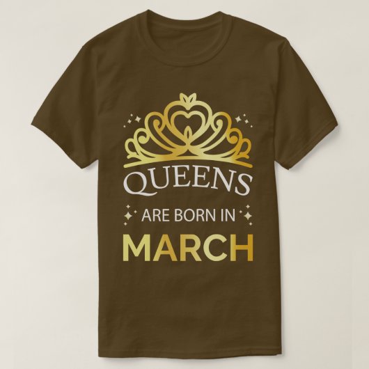 女王生まれは三月に入る Tシャツ (デザイン正面)