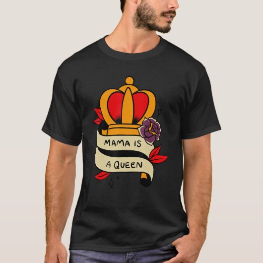 女王賛美母ママ Tシャツ (正面)