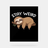 女風変わり性の動物愛好家におもしろい対して怠ける アクリルサイン (正面)