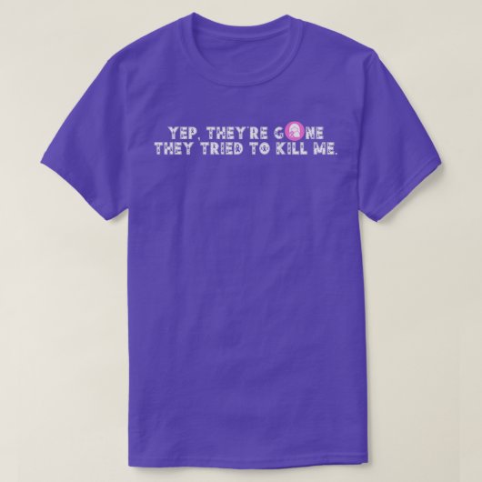 奴らは俺を殺そうとした16 Tシャツ (デザイン正面)