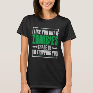 好きだけどゾンビもしが俺たちを追い回す Tシャツ