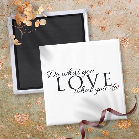 好きなことをして人生を輝かせよう - インスピレーション名言 マグネット