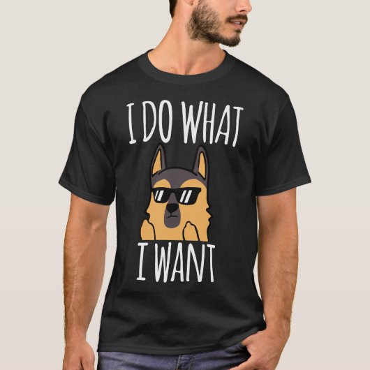 好きなことをするドイツ牧羊犬 Tシャツ (正面)