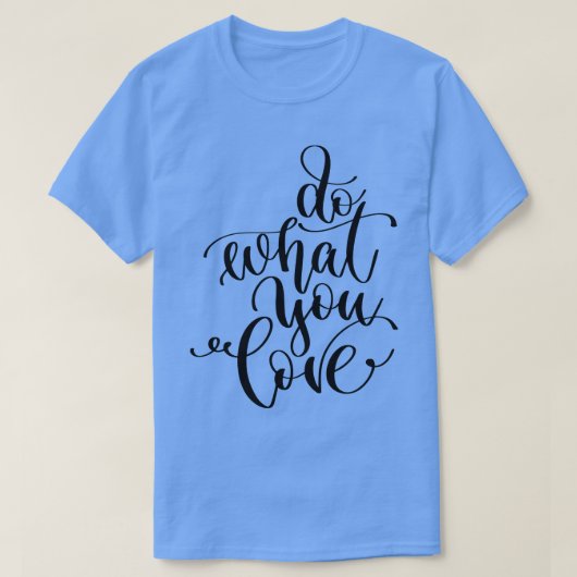 好きなことをする1 Tシャツ (デザイン正面)