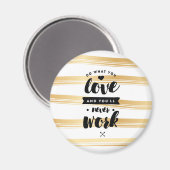 好きなことをする |引用文 マグネット (正面/裏面)