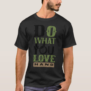 好きなことをする Tシャツ