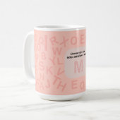 好きな文字を選んでここに配置。マグ コーヒーマグカップ (正面左)