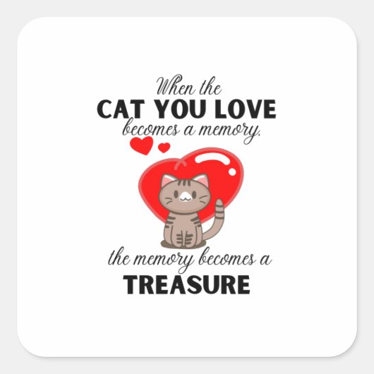 好きな猫が思い出になると思い出 スクエアシール (正面)