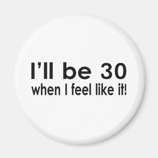 好きになったら30歳感じになる マグネット