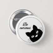 好奇心が強いがあって下さい 缶バッジ (正面&裏面)
