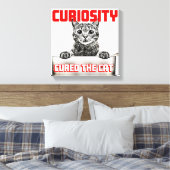 好奇心が猫を癒した キャンバスプリント (インサイチュ (寝室))