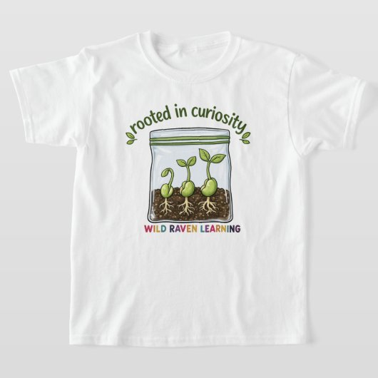 好奇心に根ざして Tシャツ (レイダウン)