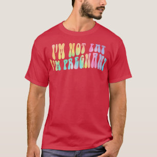 妊娠のお知らせは太ってなおもしろいい Tシャツ