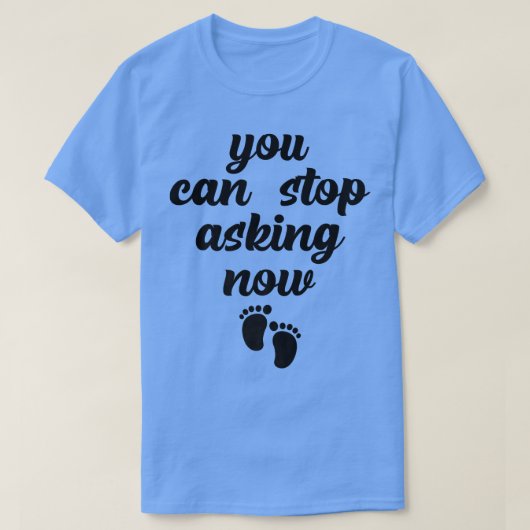 妊娠ストップ頼の発表がおもしろい可能 Tシャツ (デザイン正面)