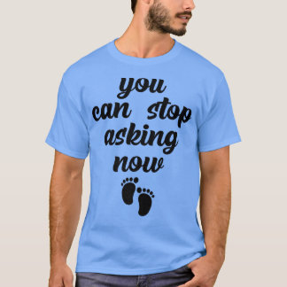 妊娠ストップ頼の発表がおもしろい可能 Tシャツ