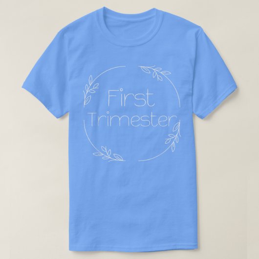 妊娠マイルストーンの最初の三半期 Tシャツ (デザイン正面)