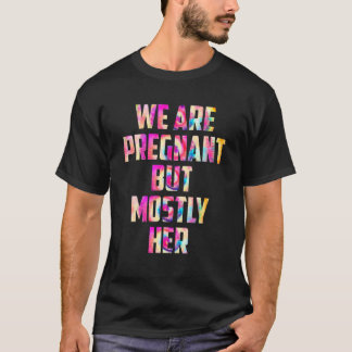 妊娠中だが彼女の発表が多生まれたばかりのい Tシャツ