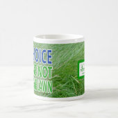 妊娠中絶に賛成。私は刈りません コーヒーマグカップ (中央)