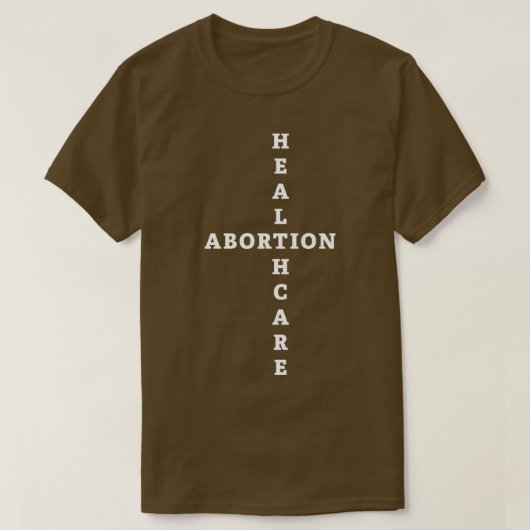 妊娠中絶は医療 Tシャツ (デザイン正面)