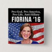 妊娠中絶反対親神アンチヒラリーCarly Fiorina 2016年 缶バッジ (正面)